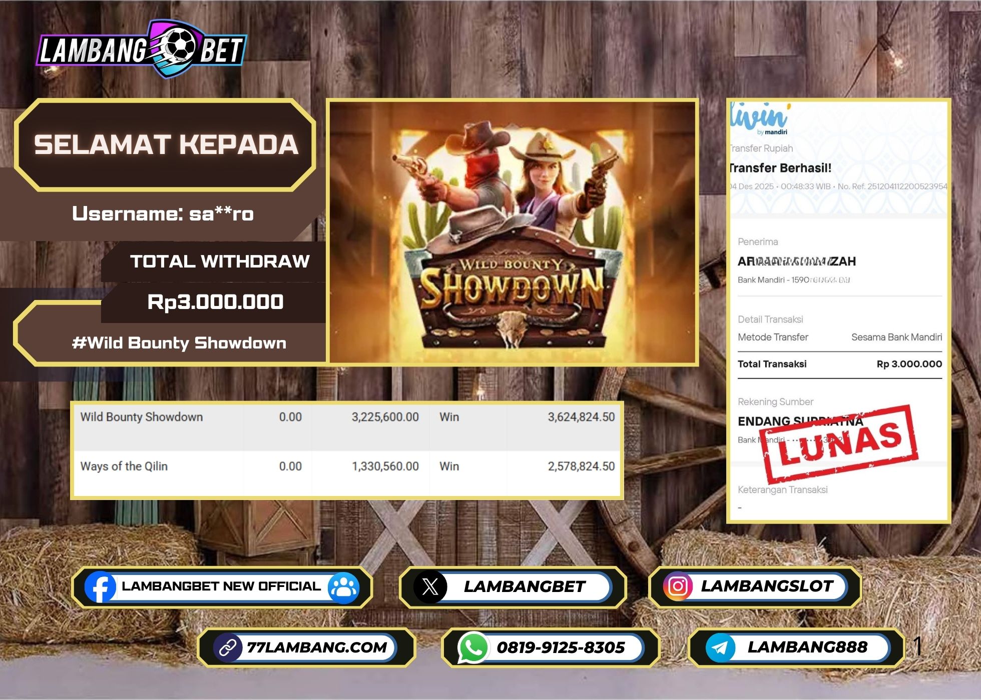 LAMBANGBET [4 DESEMBER 2025] JACKPOT SLOT Wild Bounty Showdown "Rp3.000.000" LUNAS